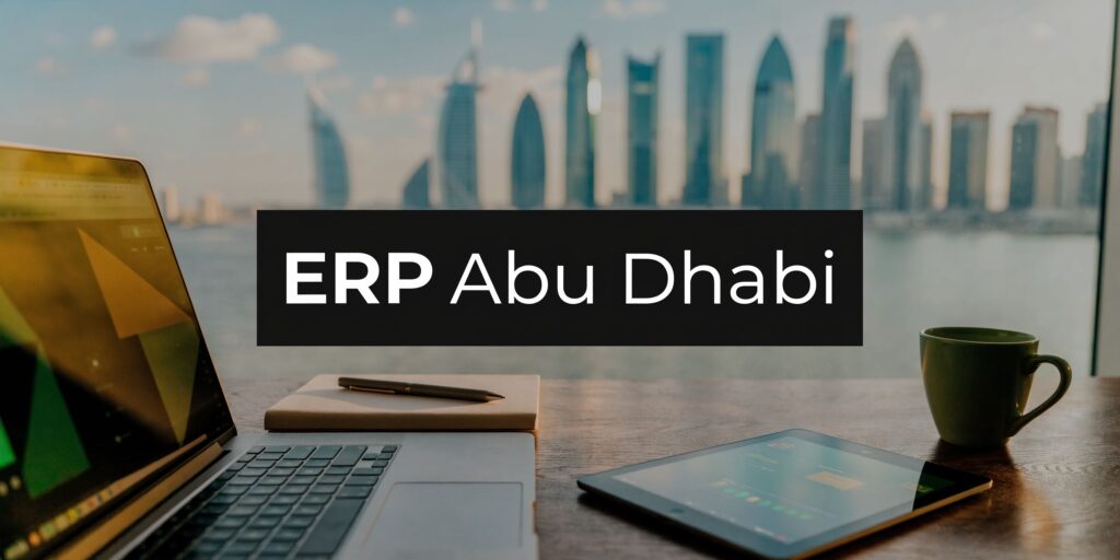 ERP Abu Dhabi: Expert Selection & Implementation 10